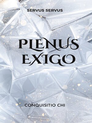cover image of Plenus exigo